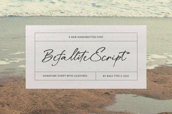 Befallite Script: A Signature Typeface for Campaign Creators