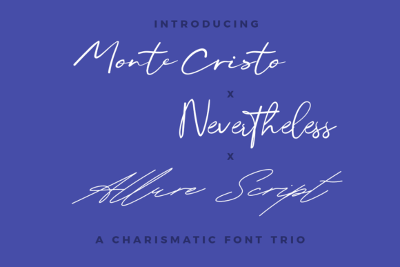 Monte, Nevertheless, Allure Script Trio: A Handwritten Font for Web Design
